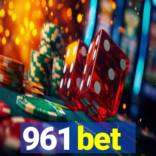 961 bet